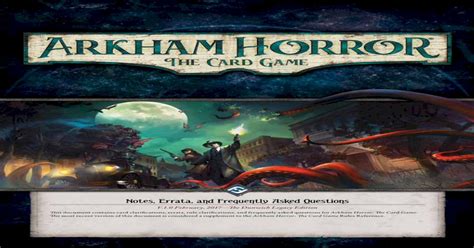 arkham horror card game rules pdf|Notes, Errata, and Frequently Asked Questions .